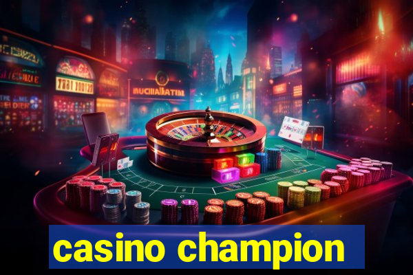 casino champion