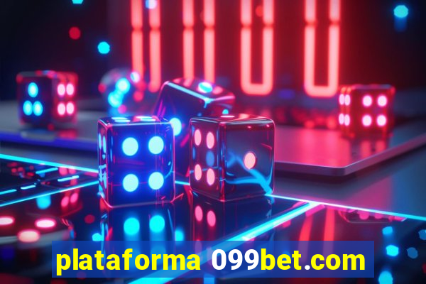 plataforma 099bet.com