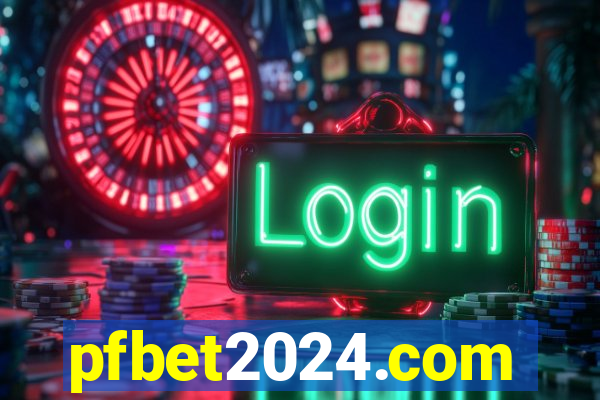 pfbet2024.com