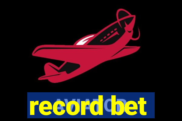 record bet