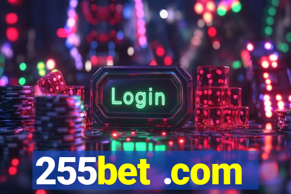 255bet .com