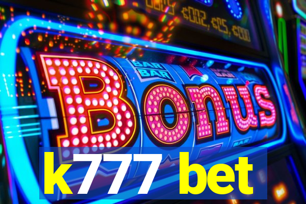 k777 bet