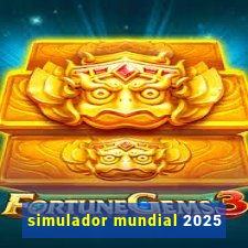 simulador mundial 2025