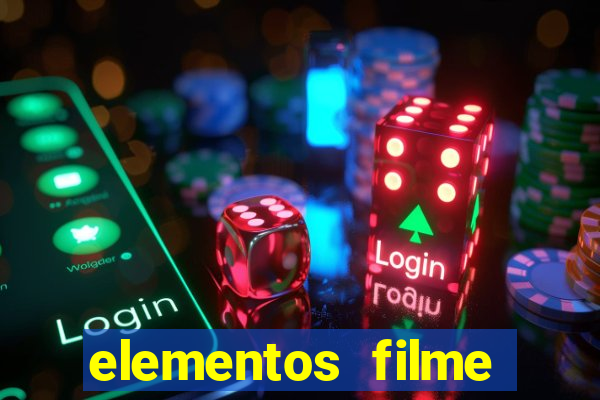 elementos filme completo dublado drive