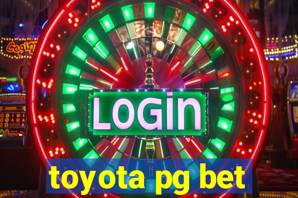 toyota pg bet