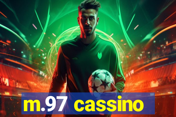 m.97 cassino