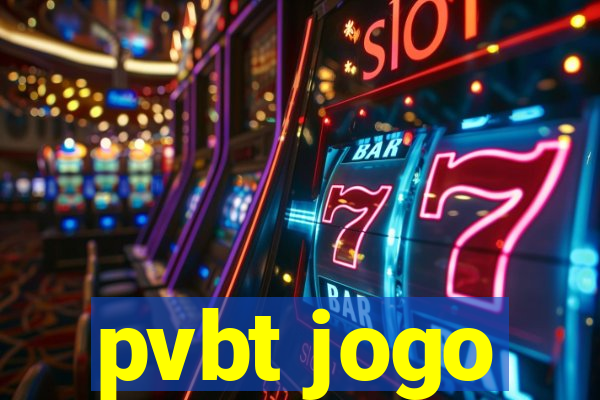 pvbt jogo