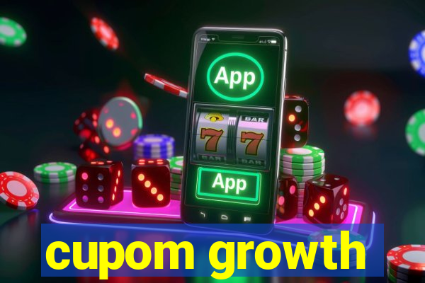 cupom growth