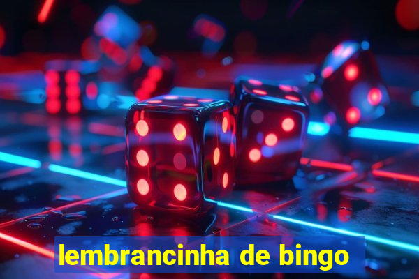 lembrancinha de bingo