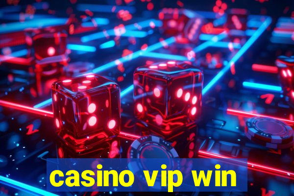 casino vip win