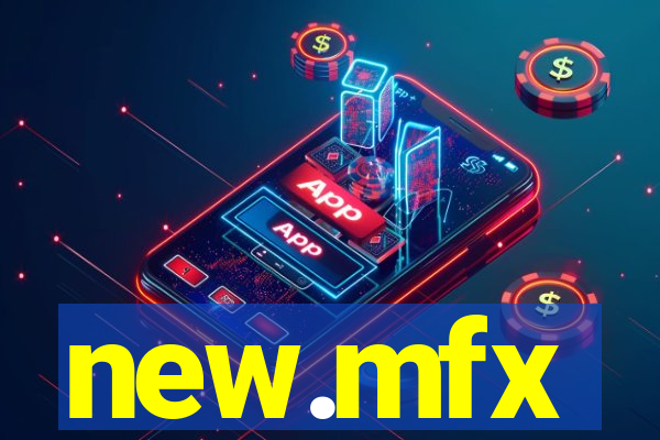 new.mfx