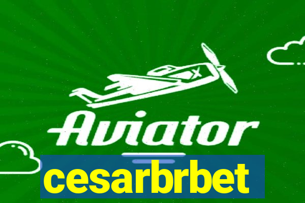 cesarbrbet