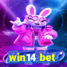 win14 bet