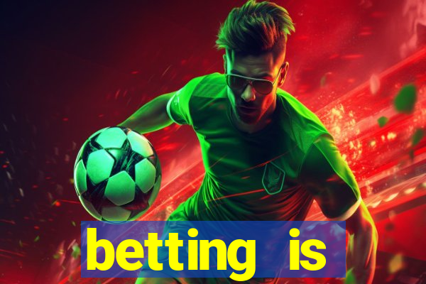 betting is currently unavailable esportes da sorte