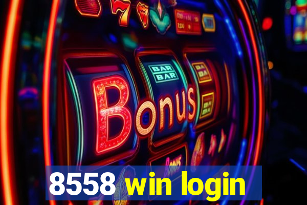 8558 win login