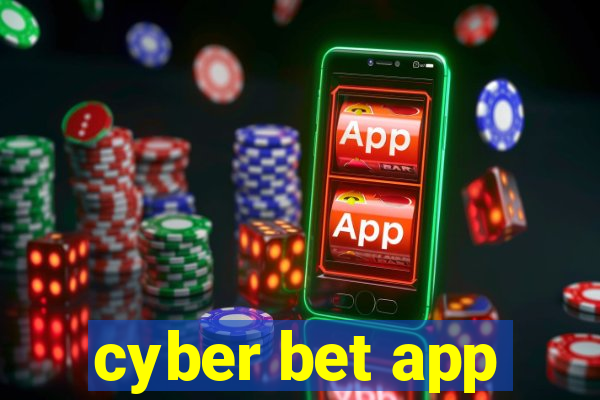 cyber bet app