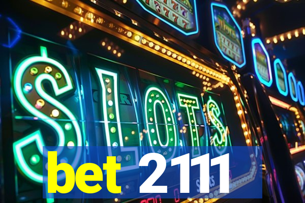 bet 2111