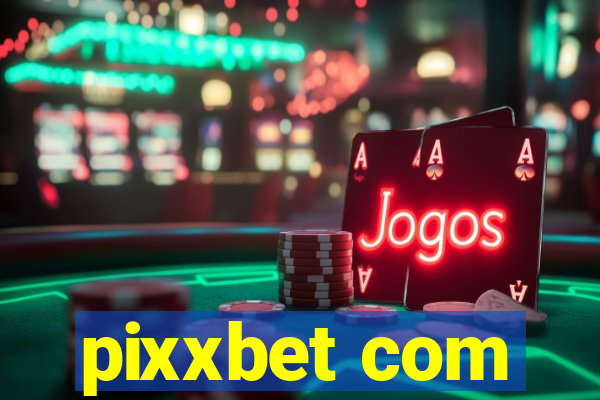 pixxbet com