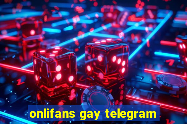 onlifans gay telegram