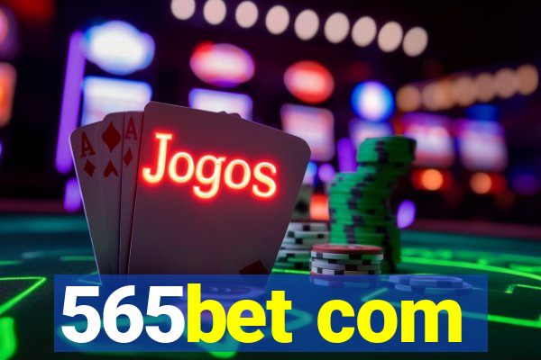 565bet com