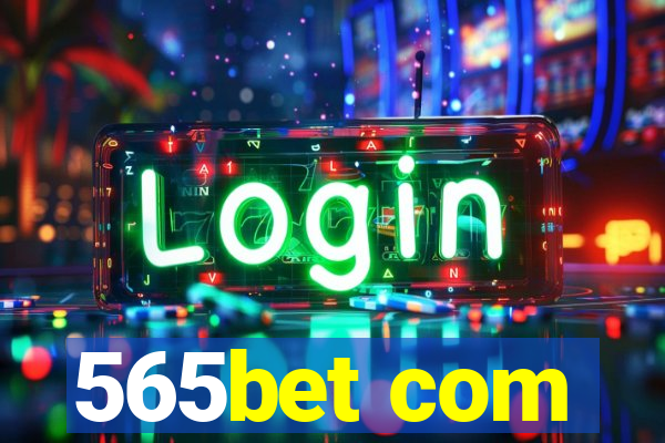 565bet com