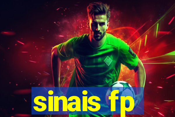 sinais fp