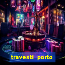 travesti porto velho acompanhante