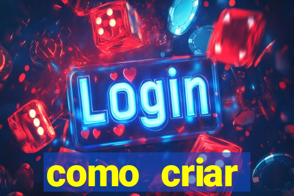 como criar plataforma de jogos de aposta