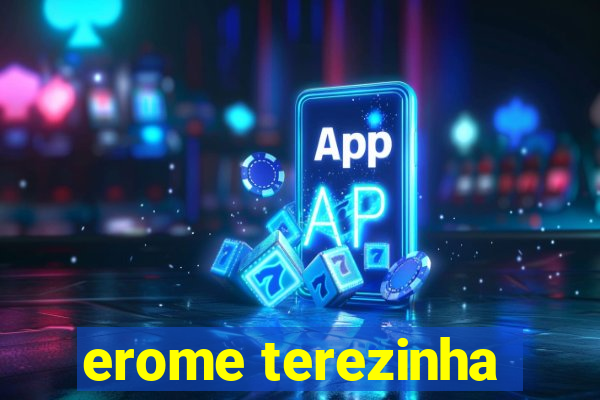 erome terezinha