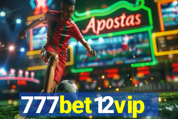 777bet12vip