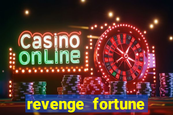 revenge fortune tiger 2