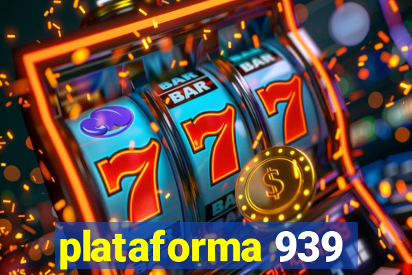 plataforma 939