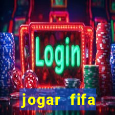 jogar fifa apostando dinheiro