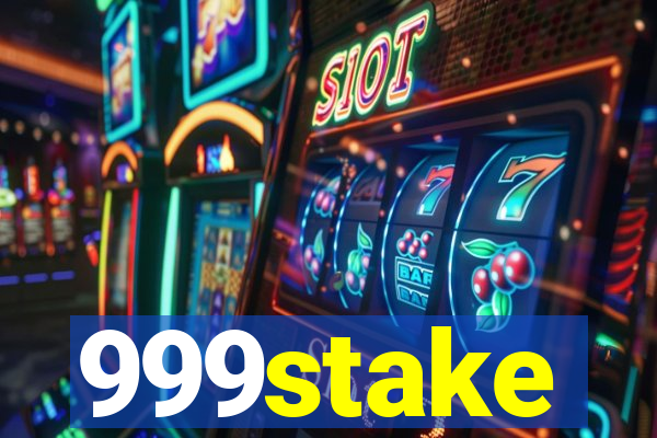 999stake