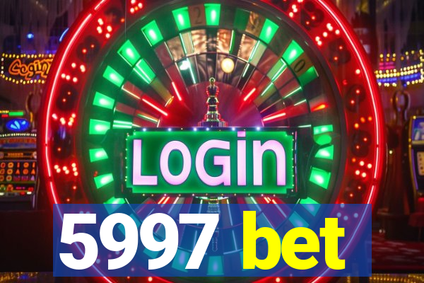 5997 bet