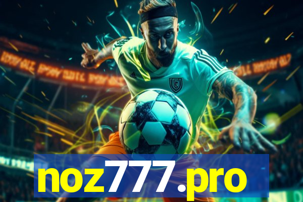 noz777.pro