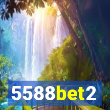 5588bet2