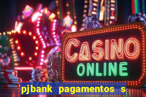 pjbank pagamentos s a 1