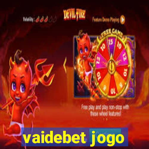 vaidebet jogo