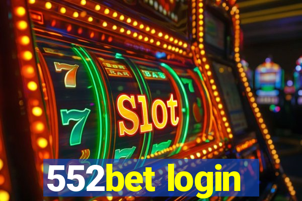 552bet login