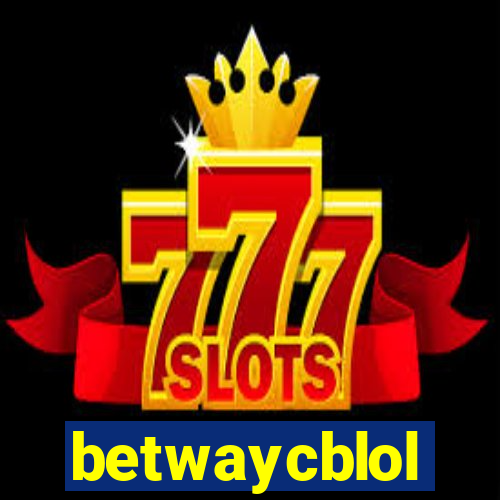 betwaycblol