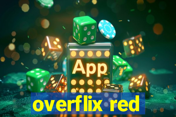 overflix red