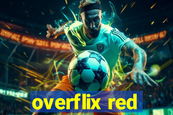 overflix red