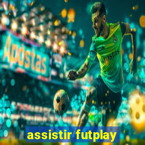 assistir futplay