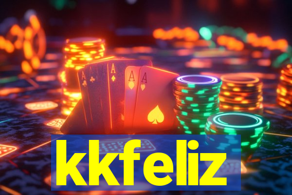 kkfeliz