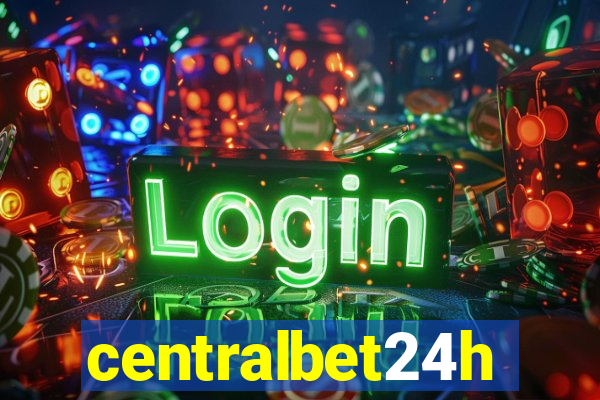 centralbet24h