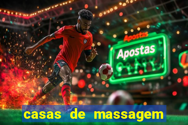 casas de massagem porto alegre