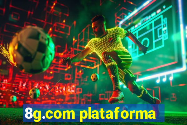 8g.com plataforma