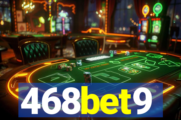 468bet9