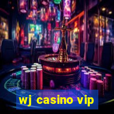 wj casino vip